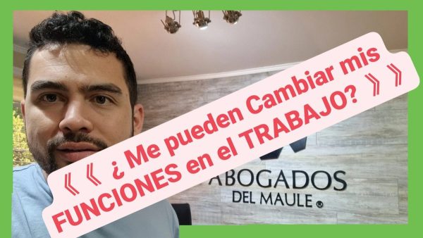 Me Pueden Cambiar Mis Funciones En El Trabajo Abogados Laborales